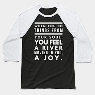 River of Joy Baseball T-Shirt